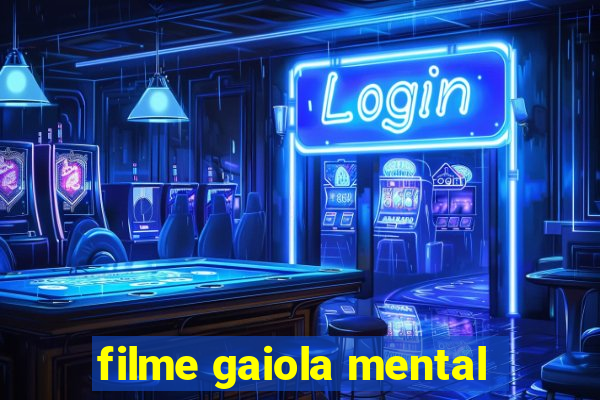 filme gaiola mental